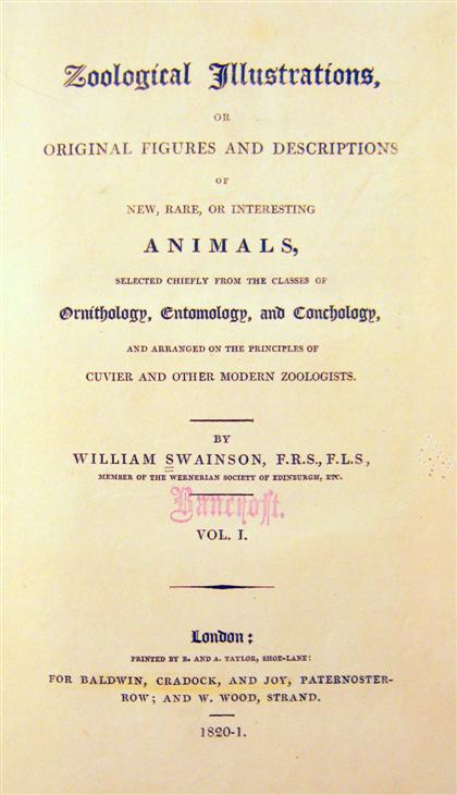 Appraisal: vols Swainson William Zoological Illustrations New Rare or Interesting Animals