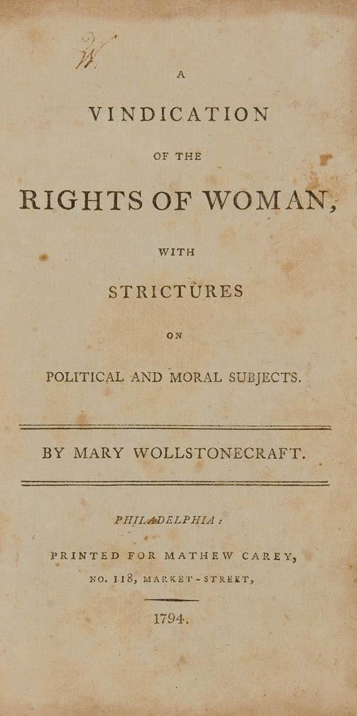 Appraisal: WOLLSTONECRAFT Mary A Vindication of the Rights of Woman with