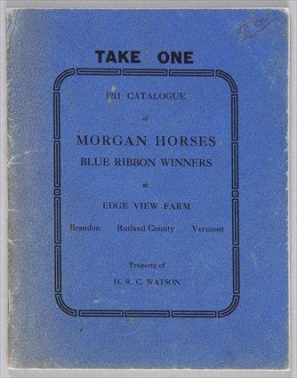 Appraisal: MORGAN HORSE EPHEMERA INCLUDES Bliss D W The Morgan Horse