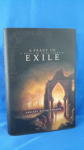 Appraisal: The Feast in Exile Author s Chelsea Quinn Yarbro Edition