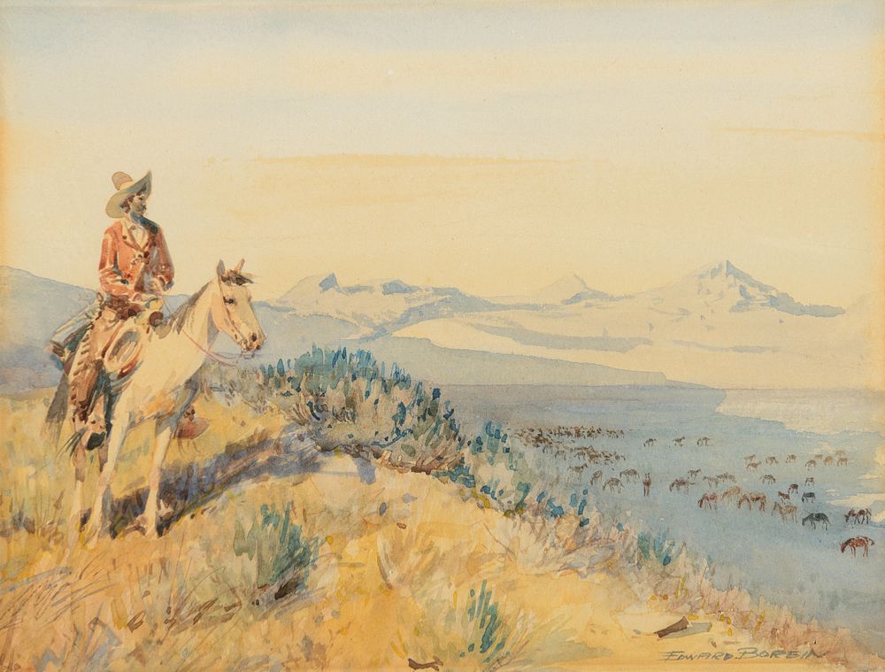 Appraisal: Edward Borein - Vaquero Overlooking the Valley Edward Borein -