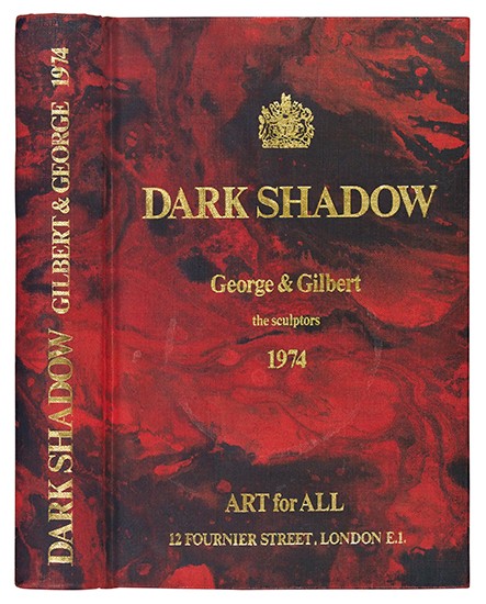 Appraisal: GILBERT GEORGE Dark Shadow Illustrated with reproductions of the famous