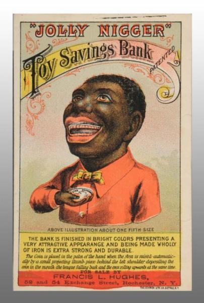 Appraisal: Jolly Mechanical Bank Trade Card Description Great color Condition Excellent