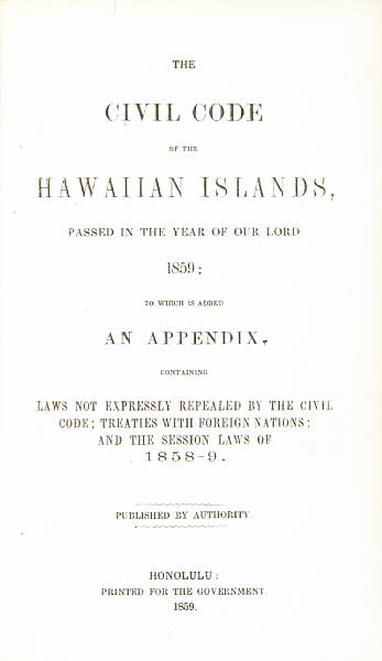 Appraisal: HAWAIIAN CIVIL CODE The Civil Code of the Hawaiian Islands