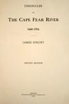 Appraisal: RARE REGIONAL HISTORY BOOK - 'Chronicles of the Cape Fear