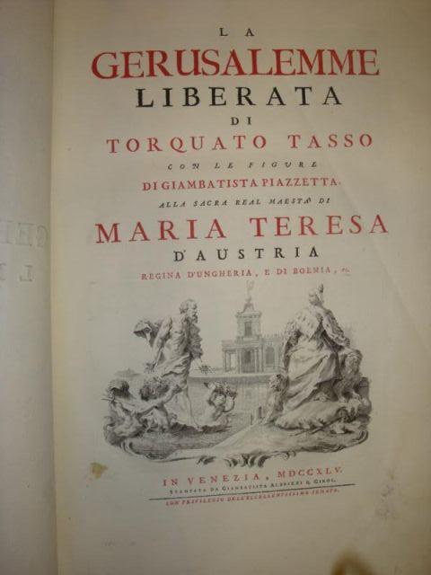 Appraisal: Edition La Gerusalemme Liberata by Tasso This monumental edition of