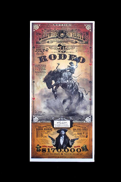 Appraisal: Deadwood South Dakota Rodeo Poster Bob Coronato This is an