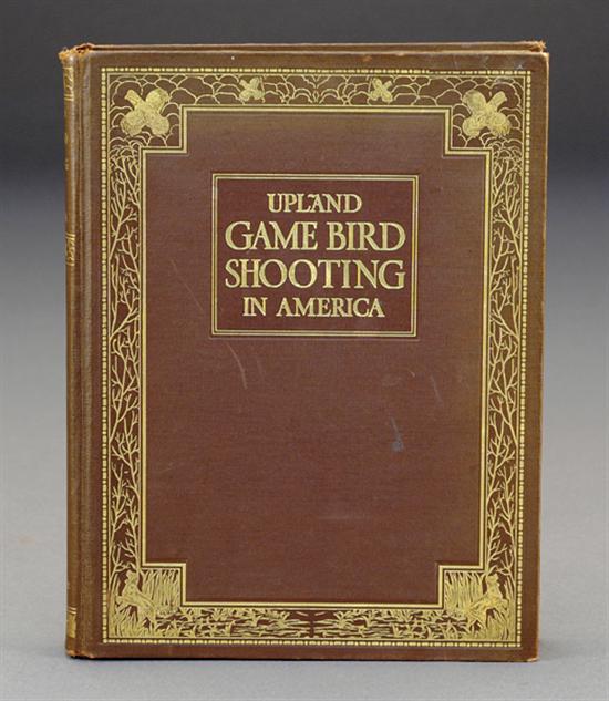 Appraisal: Book Game bird shooting Wagstaff David et al UPLAND GAME