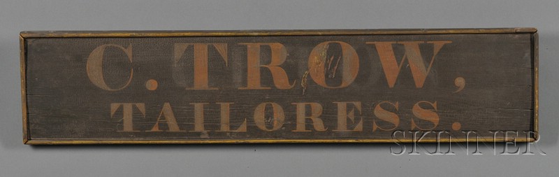 Appraisal: C TROW TAILORESS Trade Sign America late th century pine