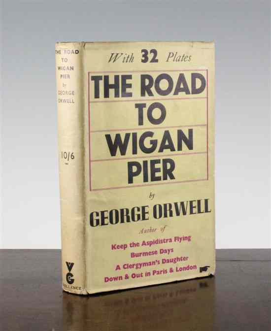 Appraisal: ORWELL G THE ROAD TO WIGAN PIER first edition with