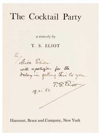 Appraisal: ELIOT T S The Cocktail Party New York Harcourt Brace