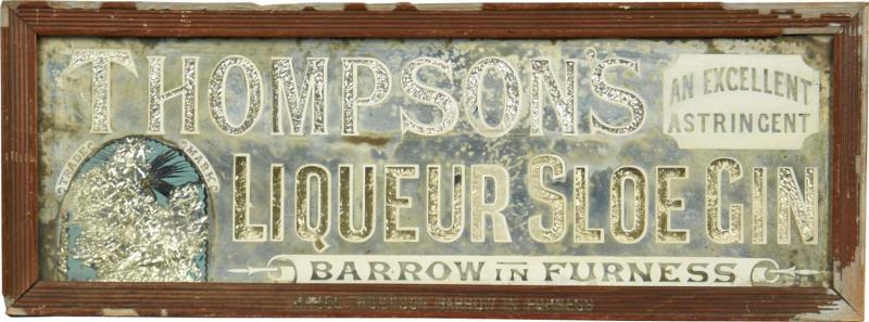 Appraisal: Thompson's Liqueur Sloe Gin Glass Mirror Sign Reverse on glass