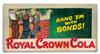 Appraisal: ROYAL CROWN COLA Hang em with Bonds Oil on canvas