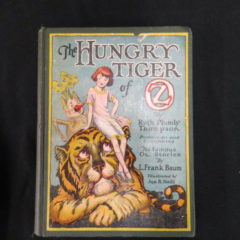 Appraisal: Book The Hungary Tiger of Oz by uth Thompson first