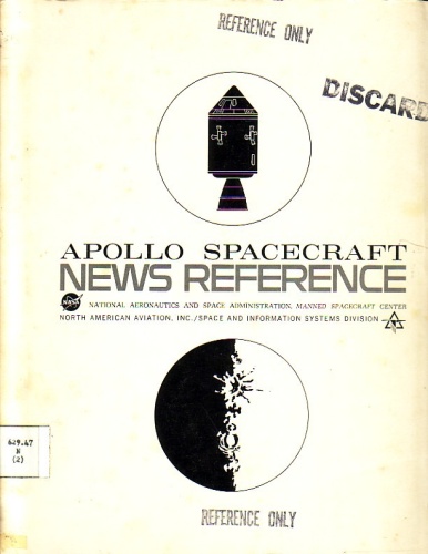 Appraisal: Apollo Spacecraft News Reference Fully illustrated with diagrams and drawings