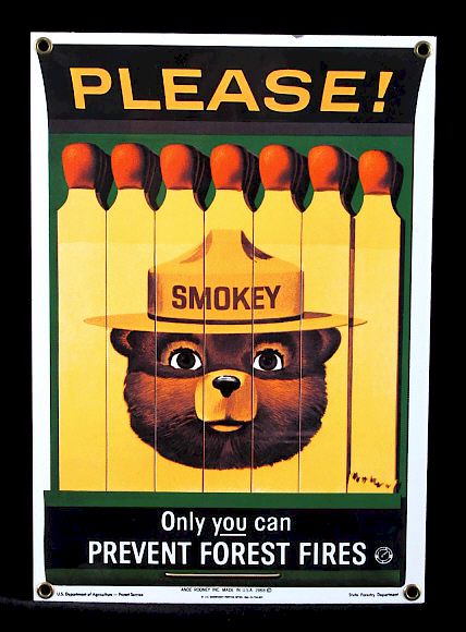 Appraisal: Smokey Bear U S Forest Service Porcelain Sign This is