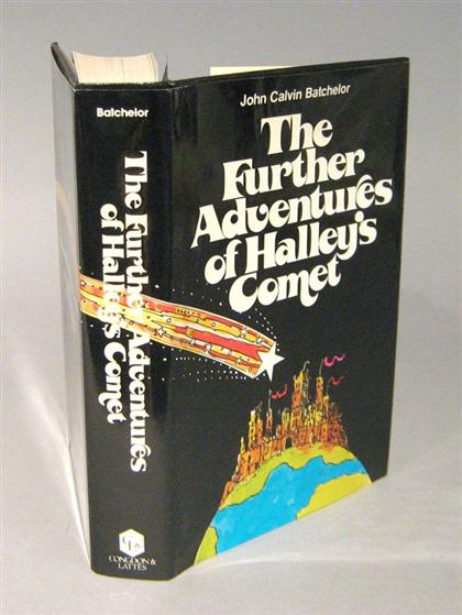 Appraisal: vol Batchelor John Calvin The Further Adventures of Halley's Comet