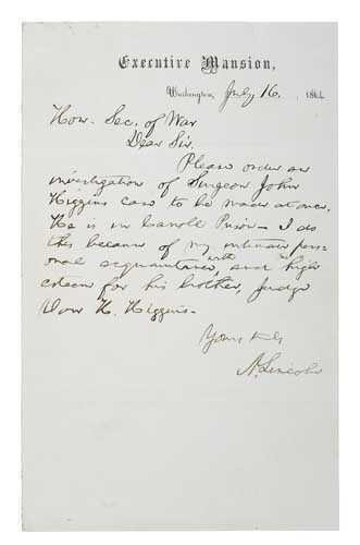 Appraisal: LINCOLN ABRAHAM Autograph Letter Signed A Lincoln as President to