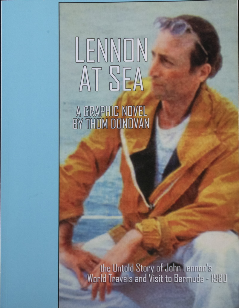 Appraisal: AN UNEXPURGATED COPY OF LENNON AT SEA A GRAPHIC NOVEL