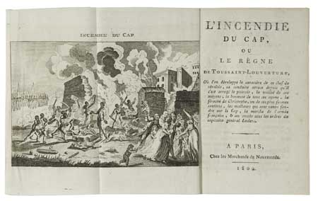 Appraisal: RARE ACCOUNT OF TOUSSAINT HAITI PERIN RENE L'incendie du Cap