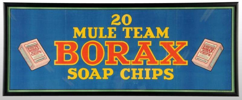 Appraisal: Paper Mule Team Borax Soap Chips Sign Description Nice deep