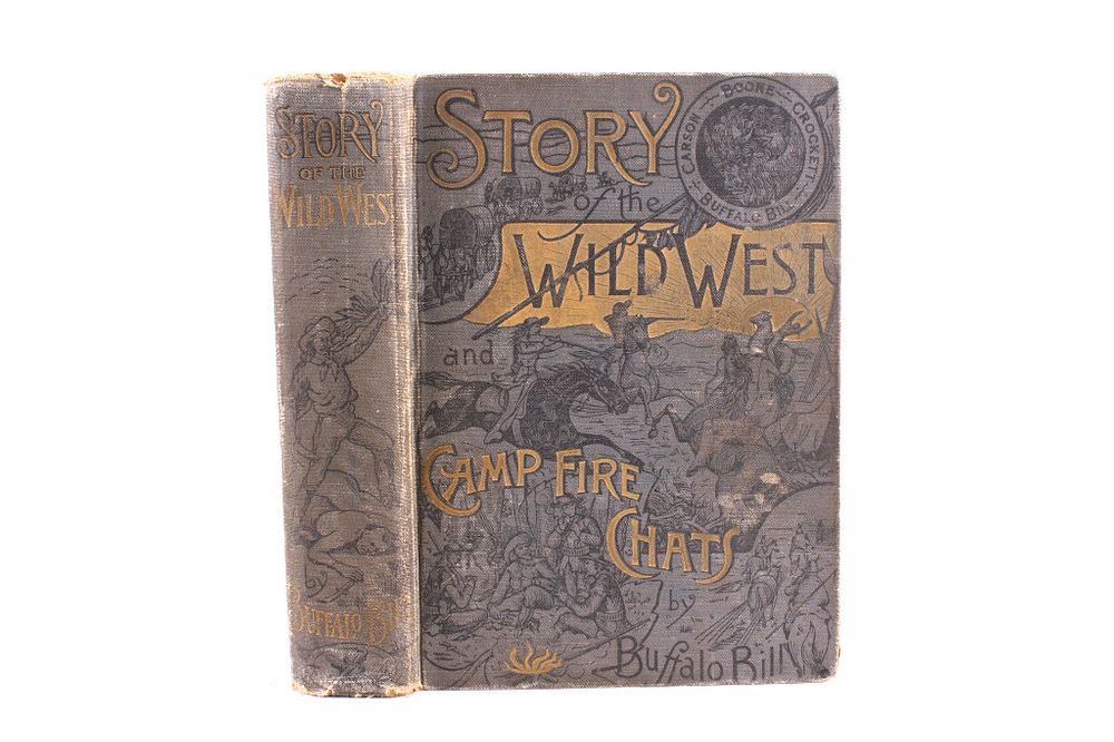 Appraisal: st Ed Story of the Wild West by Buffalo Bill