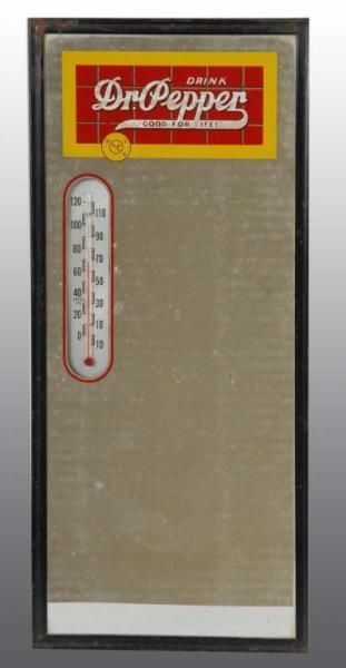 Appraisal: Dr Pepper Mirror Thermometer Combination Sign Description Circa Partial loss