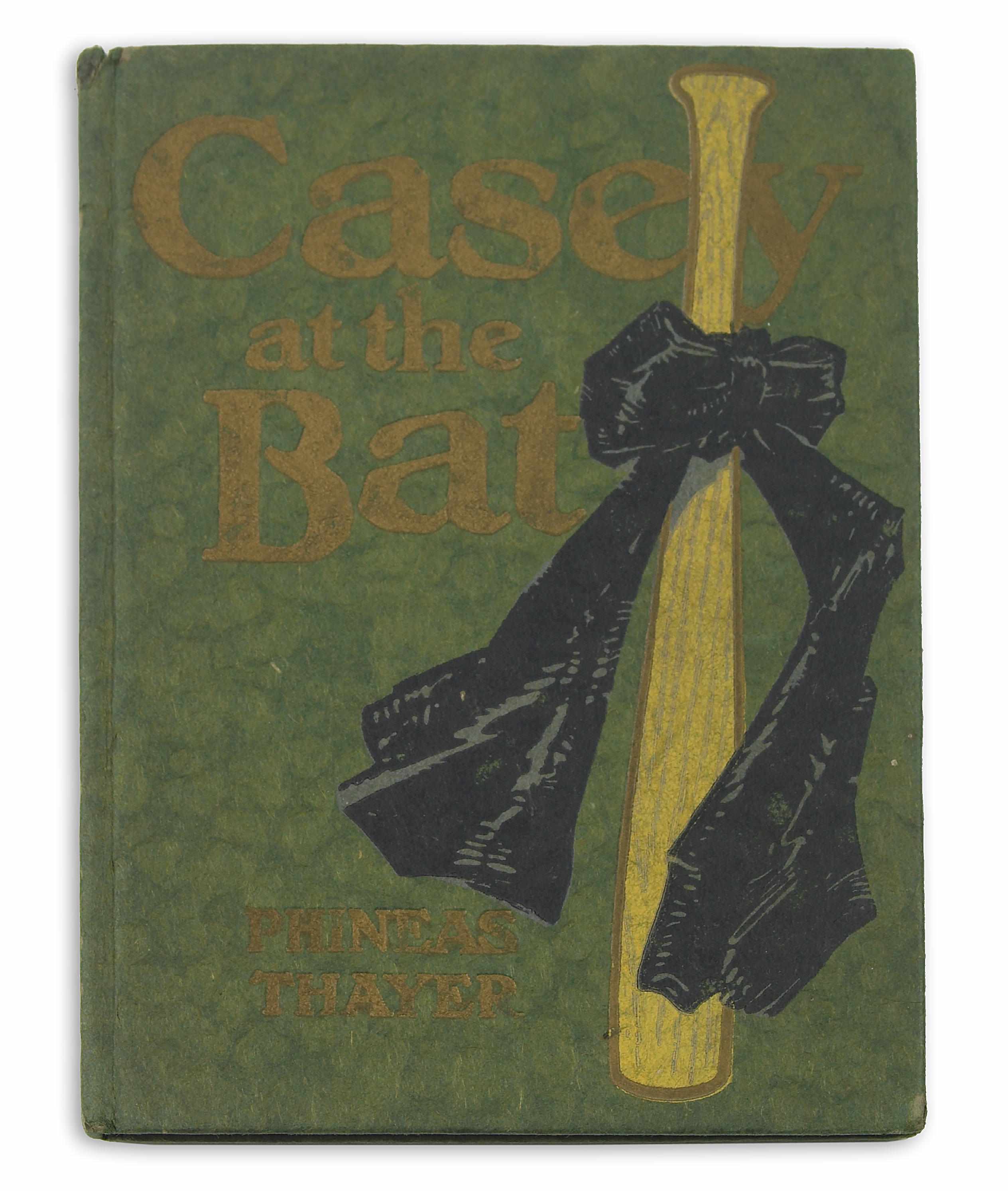 Appraisal: THAYER ERNEST LAWRENCE Casey at the Bat Chicago A C