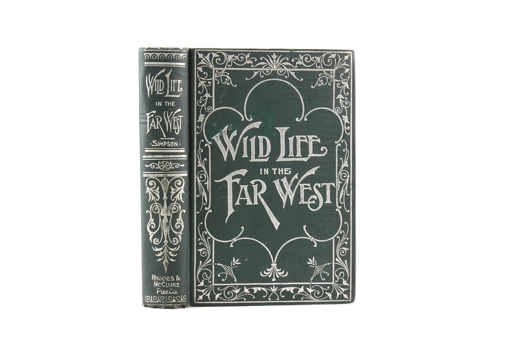 Appraisal: Wild Life in the Far West by C M Simpson