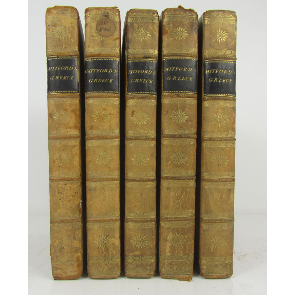 Appraisal: Mitford William The History of Greece London volumes to contemporary