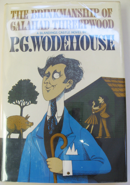 Appraisal: P G Wodehouse The Brinkmanship of Galahad Threepwood publisher Simon