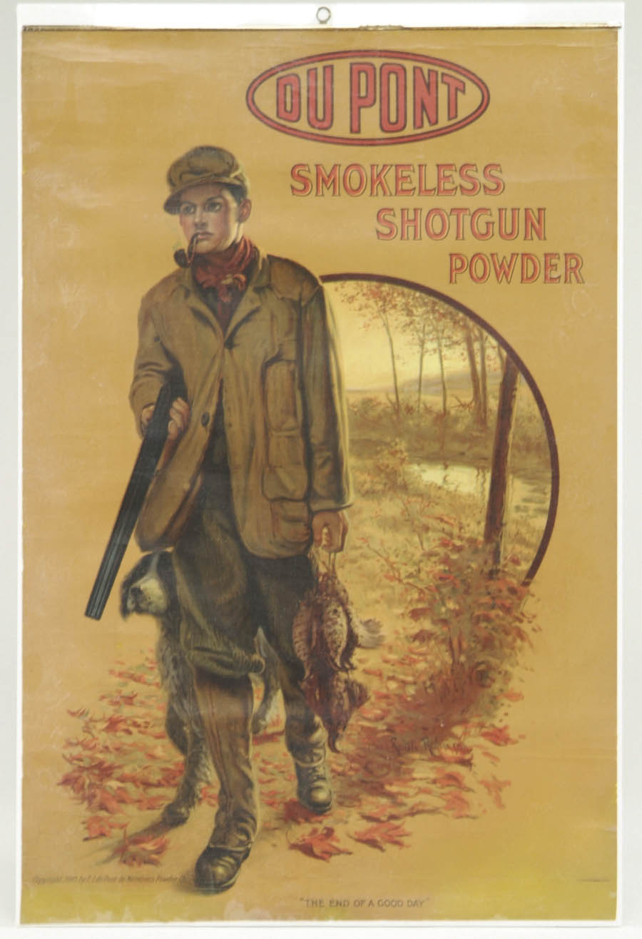 Appraisal: DU PONT POWDER POSTER Great poster for Smokeless Shotgun Powder