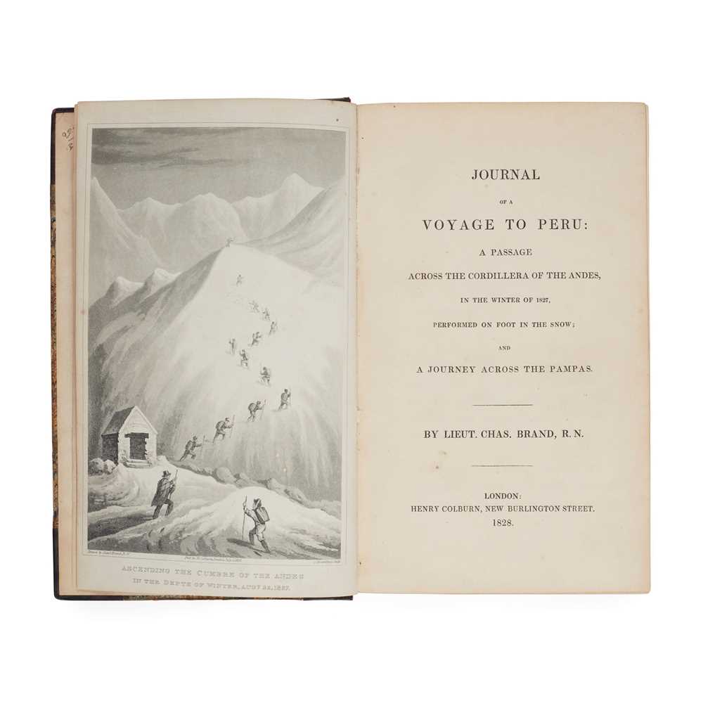 Appraisal: BRAND LIEUTENANT CHARLES JOURNAL OF A VOYAGE TO PERU A