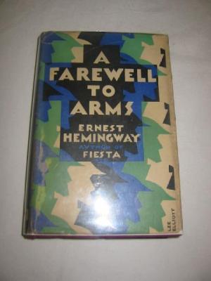 Appraisal: A FAREWELL TO ARMS by Ernest Hemingway Cape London first