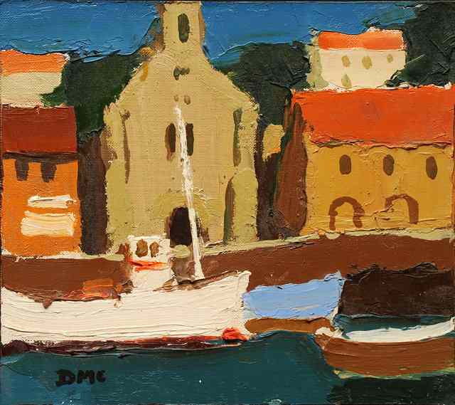 Appraisal: Donald McIntyre British - Port Vendres initialled titled verso oils