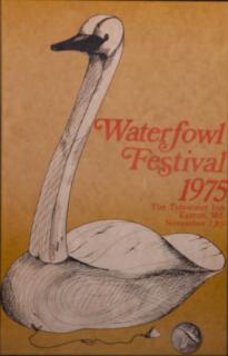 Appraisal: Waterfowl Festival Poster Vintage Waterfowl Festival advertisement poster from in