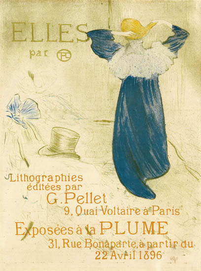 Appraisal: HENRI TOULOUSE-LAUTREC Affiche pour Elles Color lithograph on cream wove