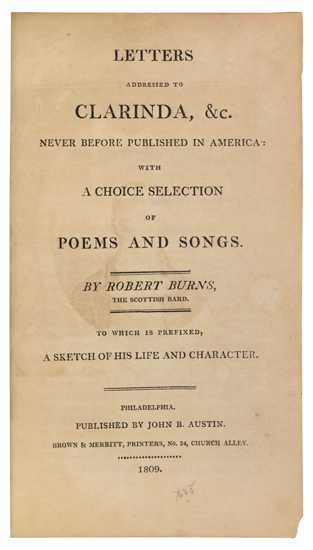 Appraisal: BURNS ROBERT Letters Addressed to Clarinda Engraved portrait frontispiece of