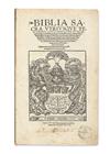 Appraisal: BIBLE IN LATIN Biblia sacra utriusque testamenti Woodcut arms of