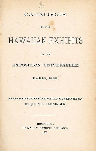 Appraisal: HASSINGER JOHN A Catalogue of the Hawaiian Exhibits at the