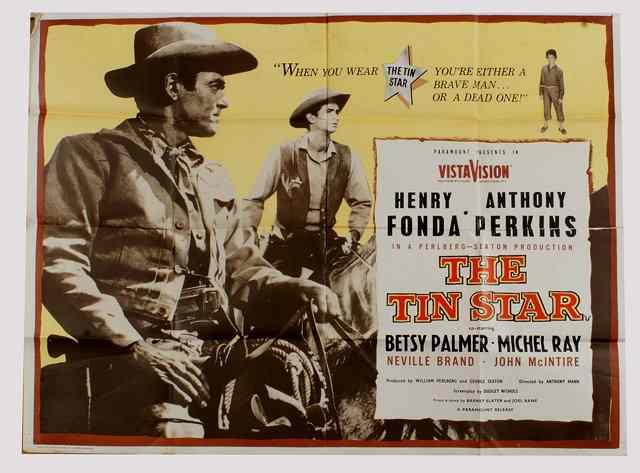 Appraisal: THE TIN STAR Paramount western starring Henry Fonda British quad