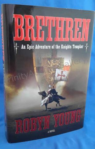 Appraisal: Brethren Author s Robyn Young Edition First US Printing July