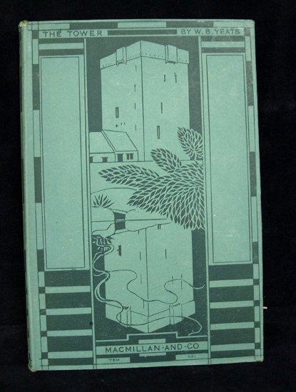 Appraisal: Yeats W The Tower first edition with dust jacket MacMillan