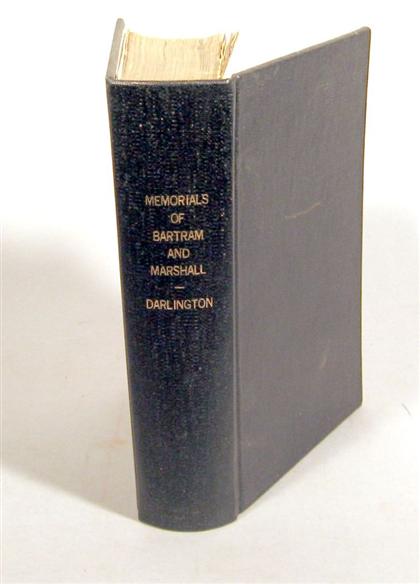 Appraisal: vol Darlington William Memorials of John Bartram and Humphrey Marshall