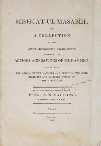 Appraisal: MUHAMMAD Al-Khatib Al-Tibrizi Muhammad Ibn 'Abd Allah Mishcat-ul-Masabih or A