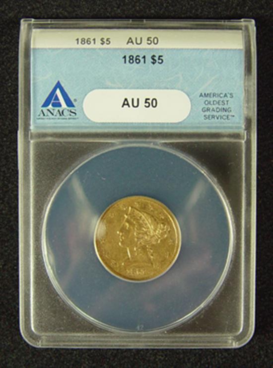 Appraisal: Liberty Gold Coin ANACS certified and graded AU Civil War