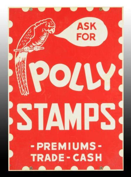 Appraisal: Two-Sided Polly Stamps Tin Sign Description Circa s to s