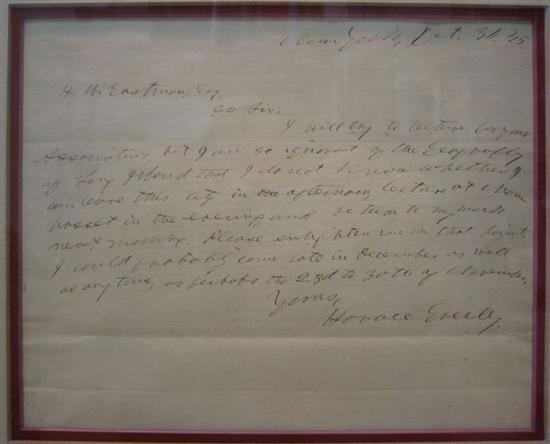 Appraisal: GREELEY HORACE Autograph Letter Signed to H W Eastman requesting