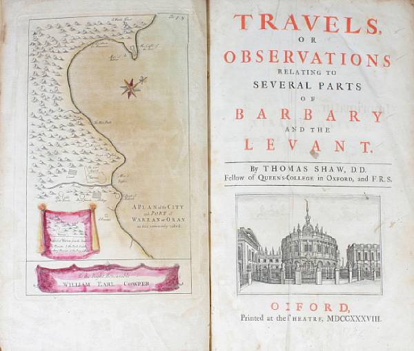 Appraisal: Shaw Thomas Travels Barbary and the Levant Oxford With maps