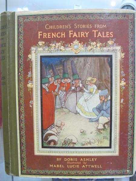 Appraisal: CHILDREN'S STORIES FROM FRENCH FAIRYTALES BY DORIS ASHLEY ILLUSTRATED BY